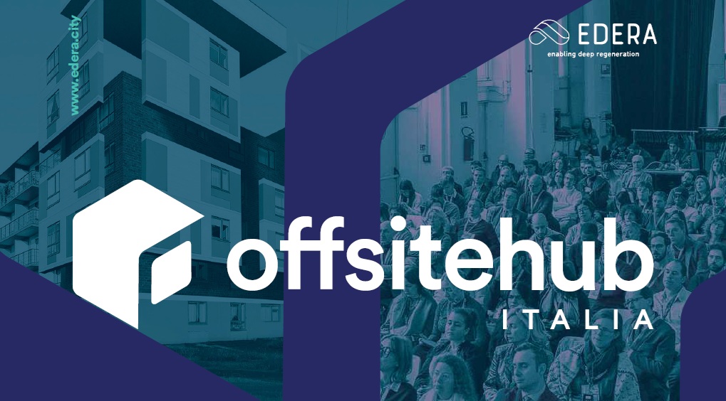 Un Offsite Hub per la sfida della Casa